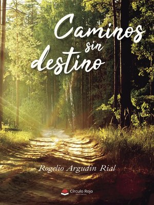 cover image of Caminos sin destino
